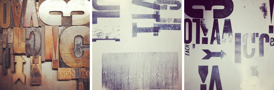 (L-R) Wood type; hand-inked proofs, including the backside of a piece of wood type; more hand-inked letterpress proofs.